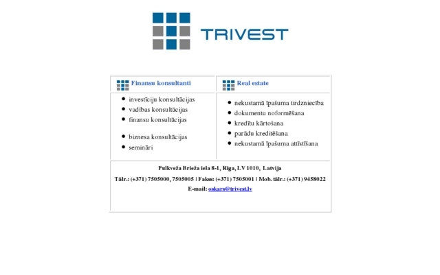 Trivest real estate, SIA